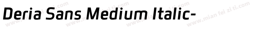Deria Sans Medium Italic字体转换